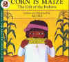 Aliki_Corn is Maize, The Gift of the Indians.jpg (125763 bytes)