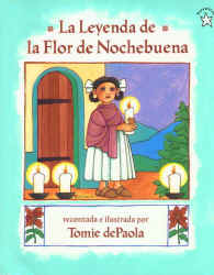 DePaola, Tomie_La Leyenda de la Flor de Nochebuena.jpg (90499 bytes)