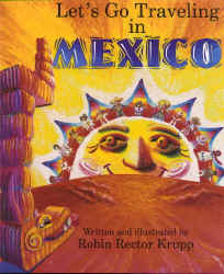 Krupp, Robin Rector_Let's Go Traveling in Mexico.jpg (152592 bytes)