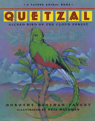 Patent, Dorothy Hinshaw and Neil Waldman_Quetzal Sacred Bird of the Cloud Forest.JPG (54065 bytes)