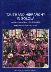 Tzute and Hierarchy in Solola,.JPG (83526 bytes)
